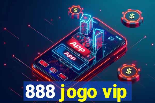 888 jogo vip